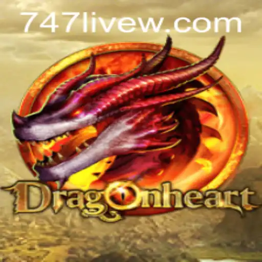 DragonHeart: An Epic Journey with 747 Live