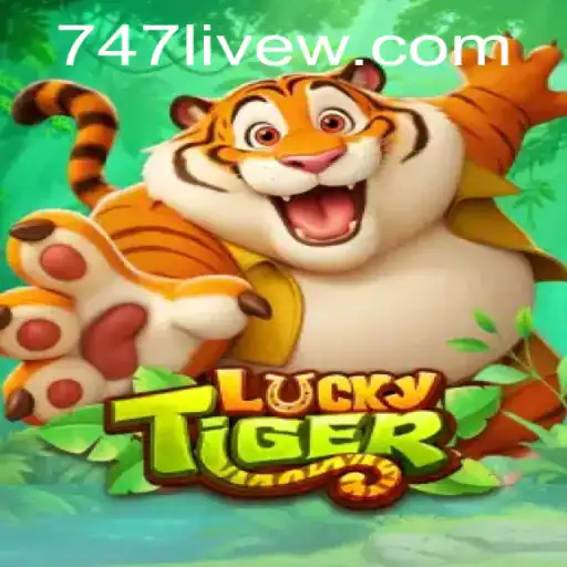 Exploring the Thrills of LuckyTiger and the Intrigue of 747 Live