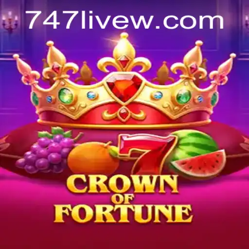 Crown of Fortune: A Dive into the Thrilling World of 747 Live